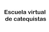 Escuela Virtual de Catequistas